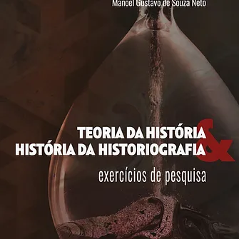 Teoria da História e História da historiografia: exercícios de pesquisa