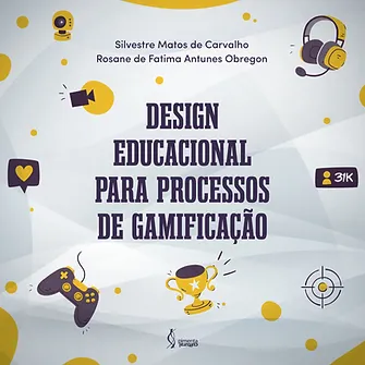 Design Educacional para processos de Gamificação