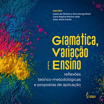 Grammar, variation and teaching: theoretical and methodological reflections and proposals for application