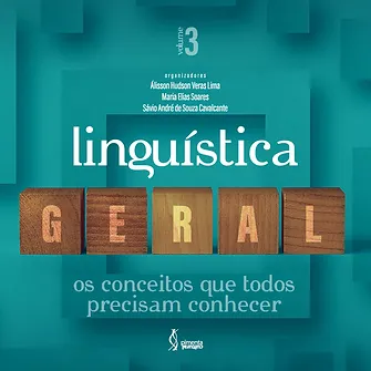 General linguistics: the concepts everyone needs to know - volume 3