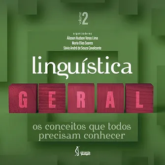 General linguistics: the concepts everyone needs to know - volume 2