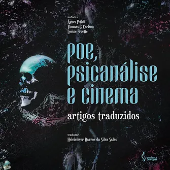 Poe, psychoanalysis and cinema: translated articles