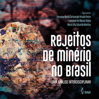 Rejeitos de minério no Brasil: uma análise interdisciplinar