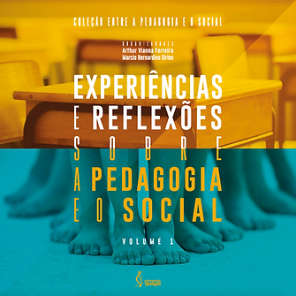 Experiências e reflexões sobre a pedagogia e o social