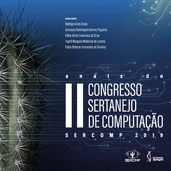 Proceedings of the II Sertanejo Computing Congress - SERCOMP 2019