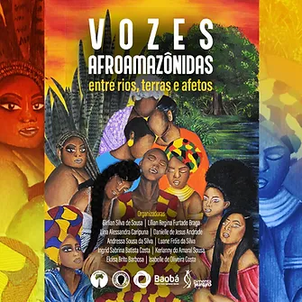 Afro-Amazon voices: between rivers, lands and affections