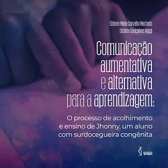 Augmentative and alternative communication for learning: the process of welcoming and teaching Johnny, a student with congenital deafblindness