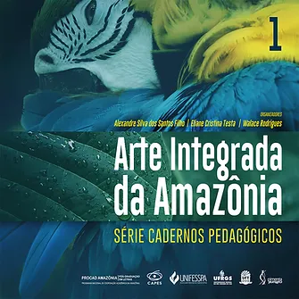 Integrated art from the Amazon: pedagogical notebook series