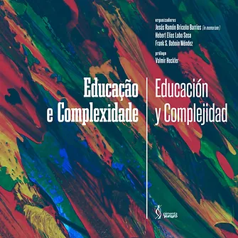 Educação e complexidade Educación y complejidad