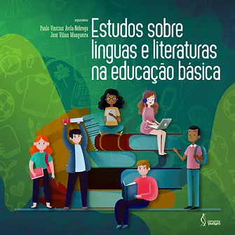 Estudos sobre línguas e literaturas na educação básica