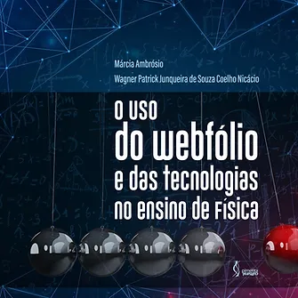 O uso do webfólio e das tecnologias no ensino de Física