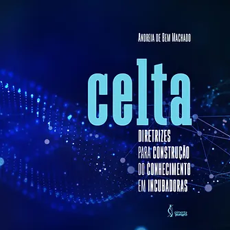 CELTA: guidelines for building knowledge in incubators