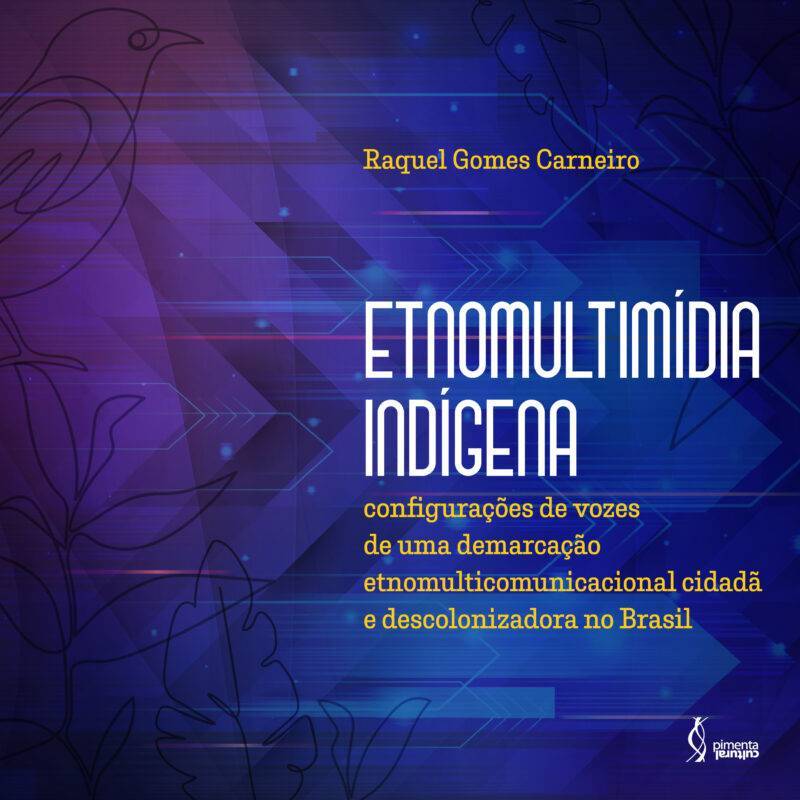 Pimenta Cultural etnomultimidia indigena